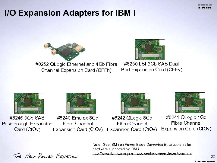 I/O Expansion Adapters for IBM i #8252 QLogic Ethernet and 4 Gb Fibre #8250