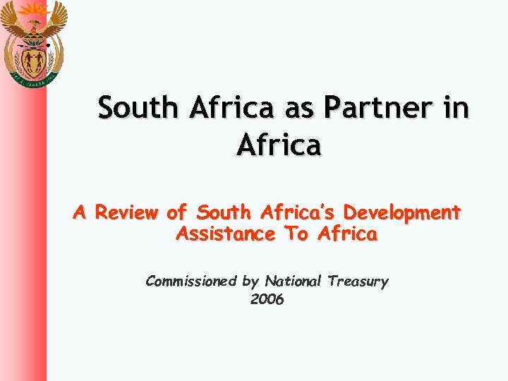 South Africa as Partner in Africa A Review of South Africa’s Development Assistance To