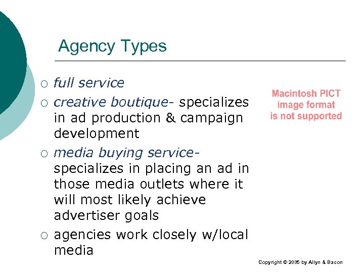 Agency Types ¡ ¡ full service creative boutique- specializes in ad production & campaign