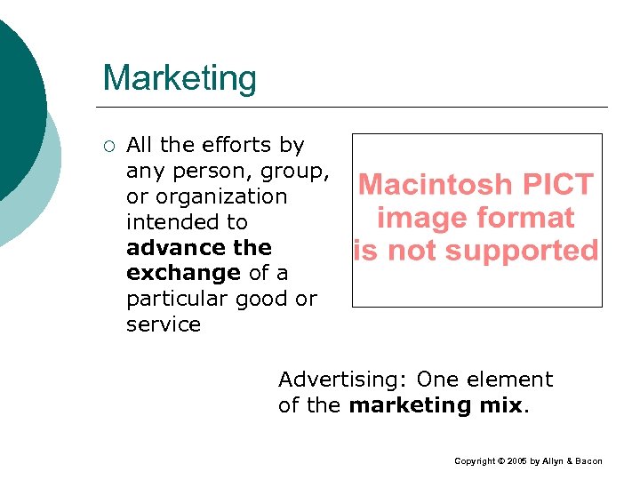 Marketing ¡ All the efforts by any person, group, or organization intended to advance