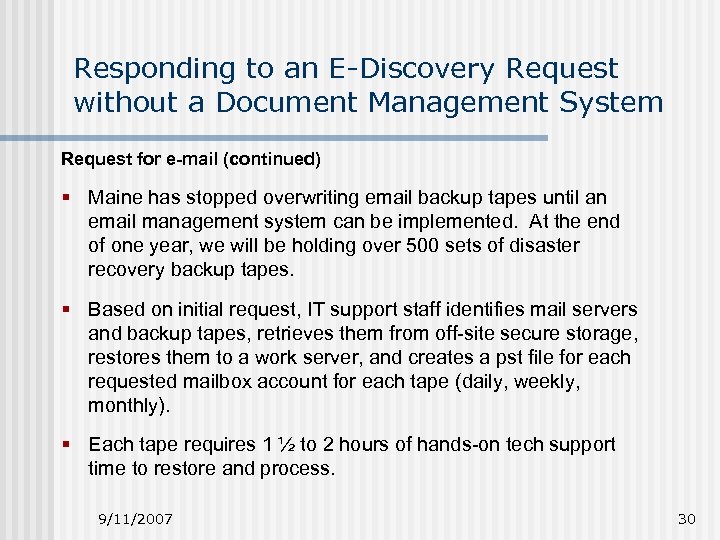 Responding to an E-Discovery Request without a Document Management System Request for e-mail (continued)