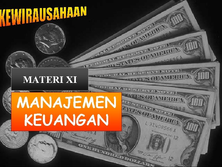 MATERI XI MANAJEMEN KEUANGAN 