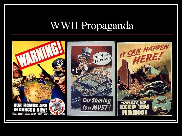 WWII Propaganda 