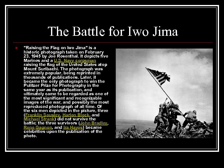 The Battle for Iwo Jima n 