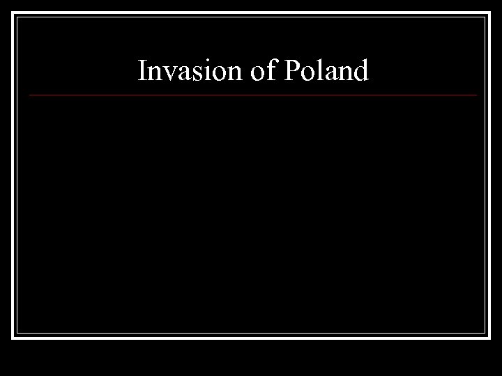 Invasion of Poland 