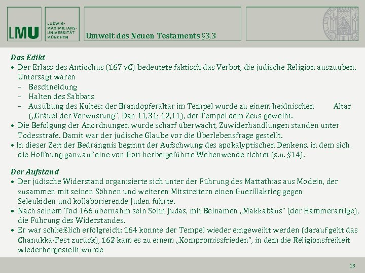 Umwelt des Neuen Testaments § 3, 3 Das Edikt • Der Erlass des Antiochus