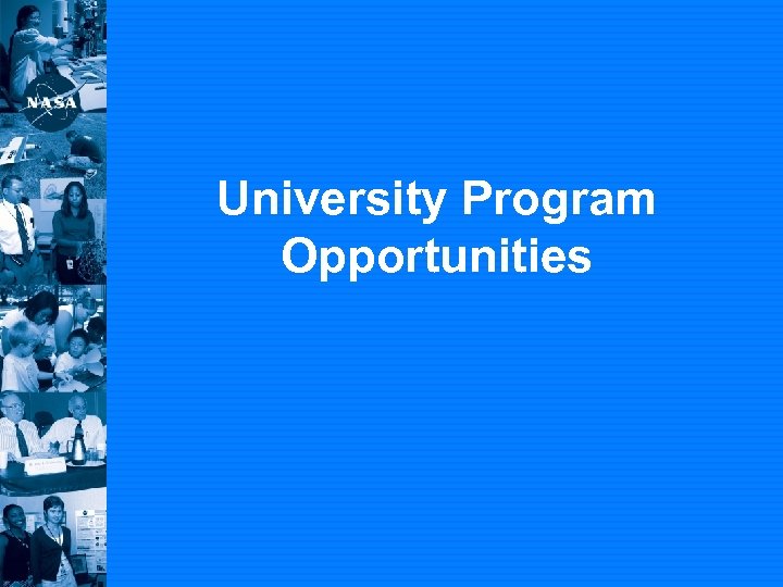 University Program Opportunities 
