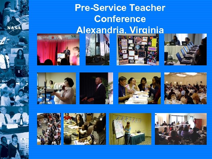 Pre-Service Teacher Conference Alexandria, Virginia 