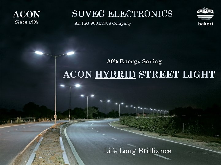 ACON Since 1985 SUVEG ELECTRONICS An ISO 9001: 2008 Company 80% Energy Saving ACON