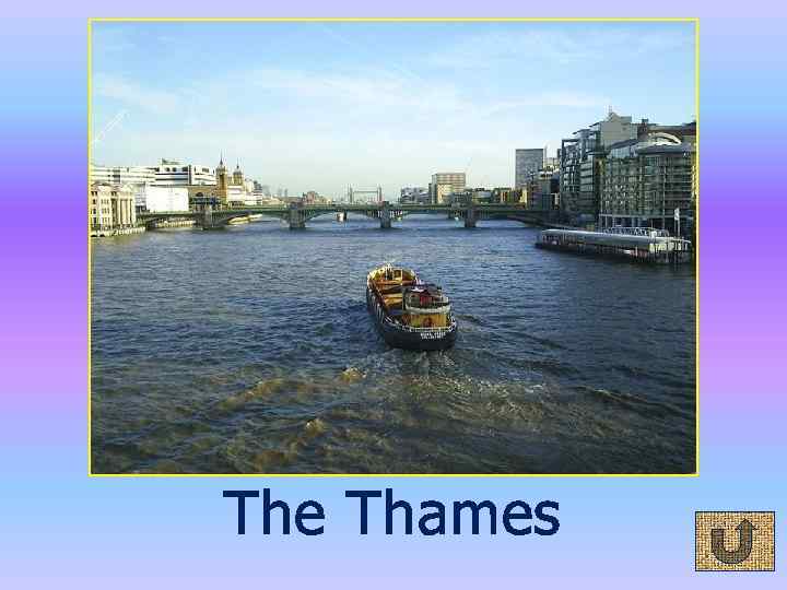The Thames 