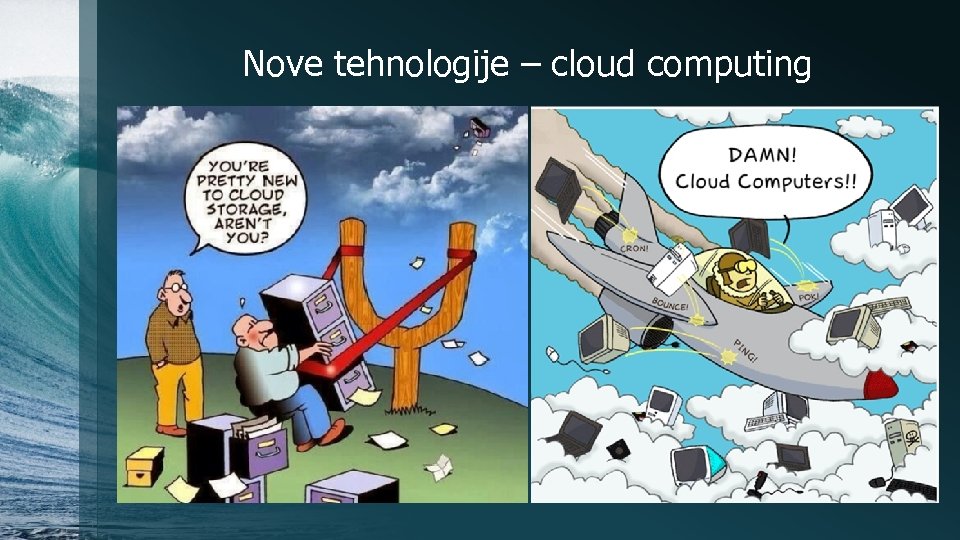 Nove tehnologije – cloud computing 