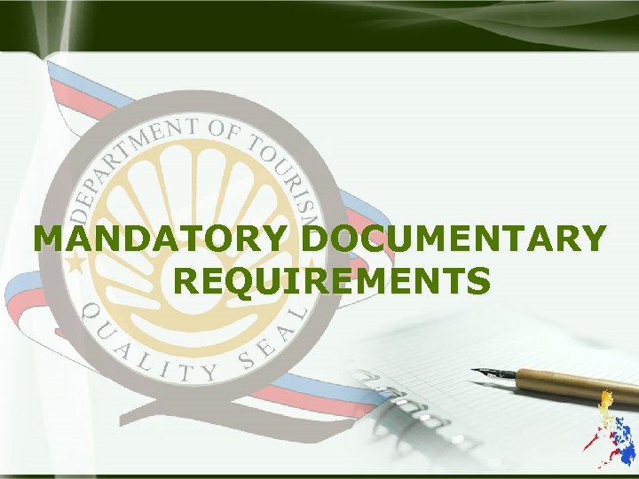 MANDATORY DOCUMENTARY REQUIREMENTS 