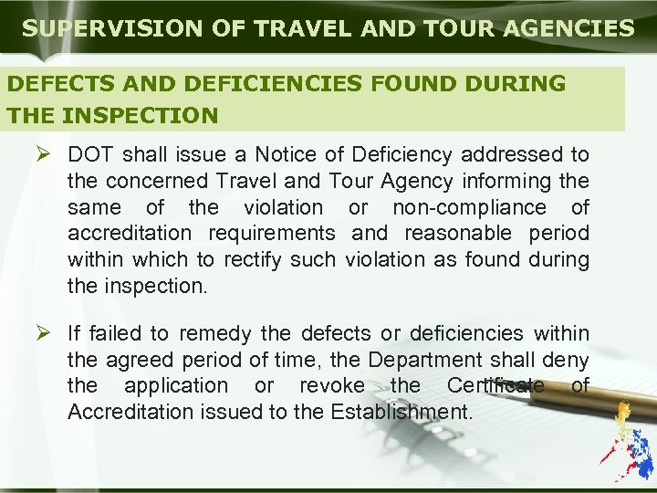 SUPERVISION OF TRAVEL AND TOUR AGENCIES DEFECTS AND DEFICIENCIES FOUND DURING THE INSPECTION Ø