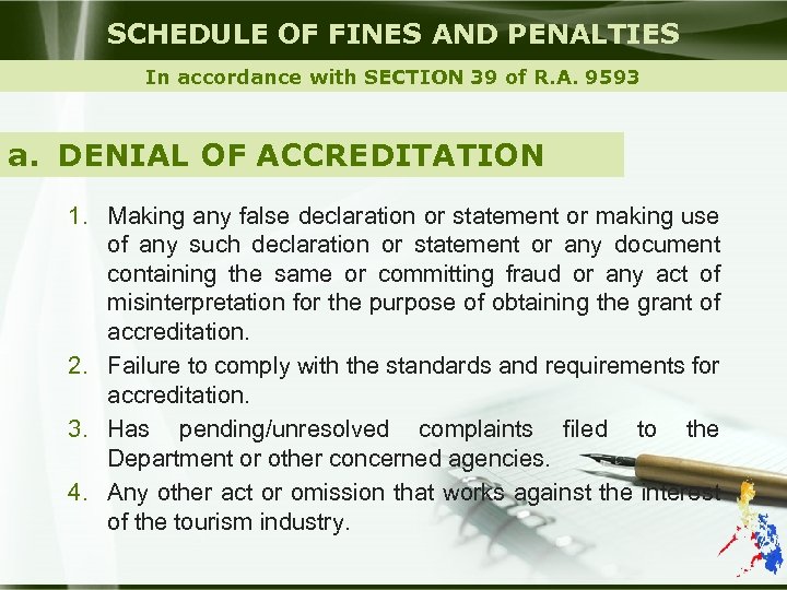 SCHEDULE OF FINES AND PENALTIES In accordance with SECTION 39 of R. A. 9593