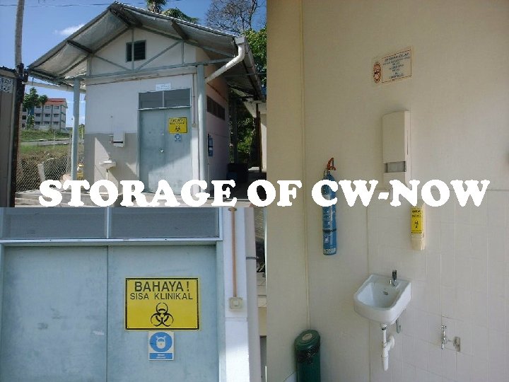 STORAGE OF CW-NOW 