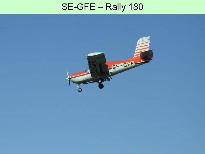 SE-GFE – Rally 180 