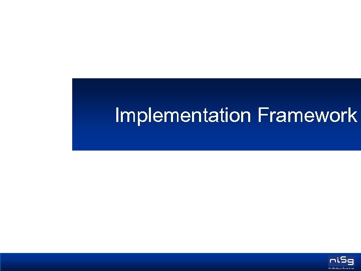 Implementation Framework 