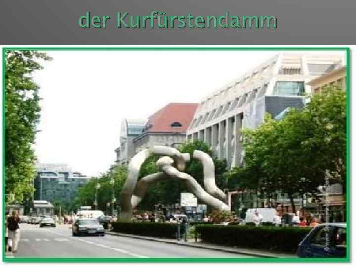 der Kurfürstendamm 