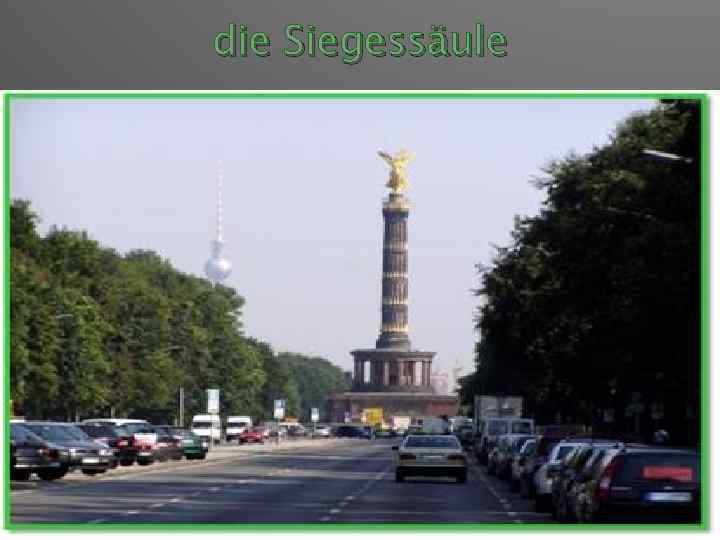 die Siegessäule 