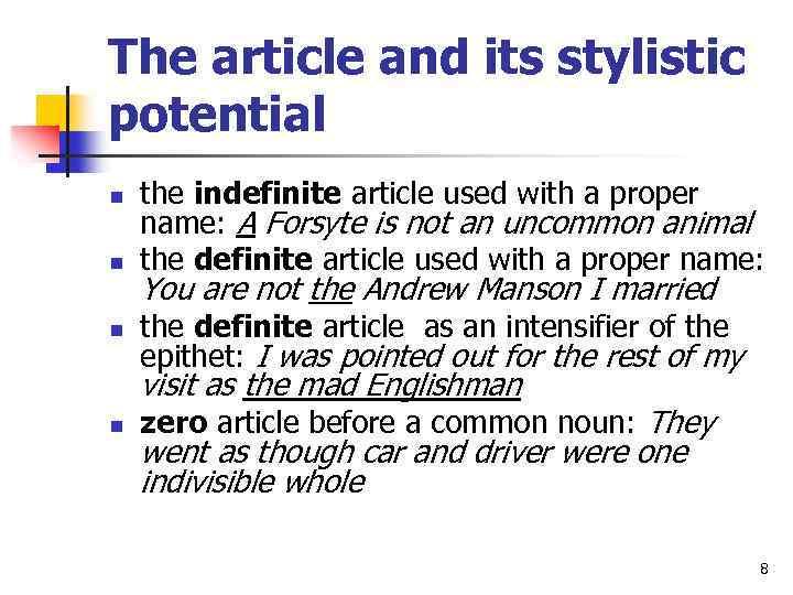 The article and its stylistic potential n n n the indefinite article used with