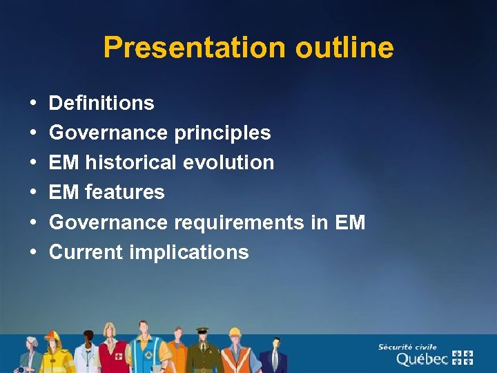 Presentation outline • • • Definitions Governance principles EM historical evolution EM features Governance