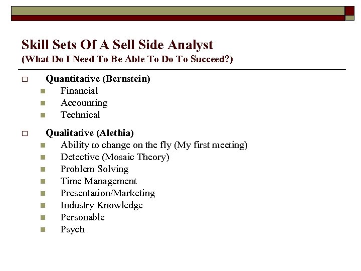 Skill Sets Of A Sell Side Analyst (What Do I Need To Be Able