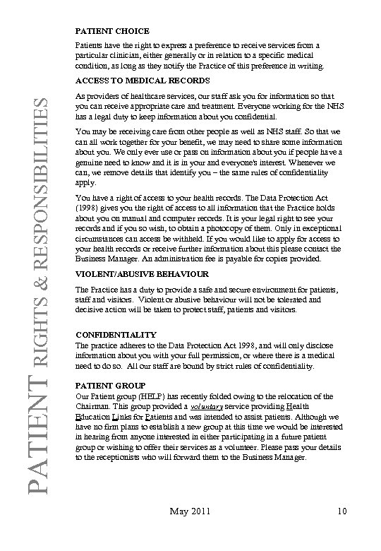 PATIENT CHOICE Patients have the right to express a preference to receive services from