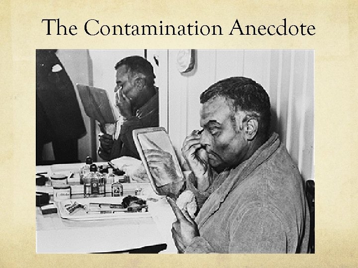 The Contamination Anecdote SMUDGE IMAGE 