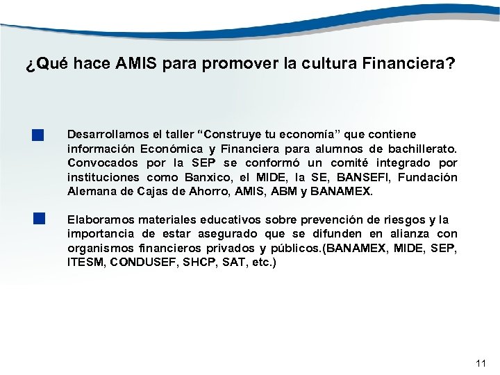 ¿Qué hace AMIS para promover la cultura Financiera? Desarrollamos el taller “Construye tu economía”