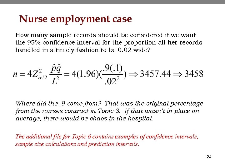 Nurse employment case How many sample records should be considered if we want the