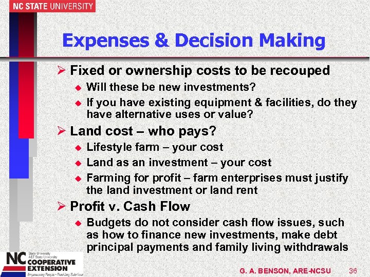 Expenses & Decision Making Ø Fixed or ownership costs to be recouped u u