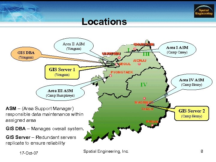 Locations Area II ASM GIS DBA (Yongsan) Area I ASM (Camp Casey) (Yongsan) GIS