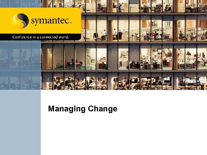 Managing Change 