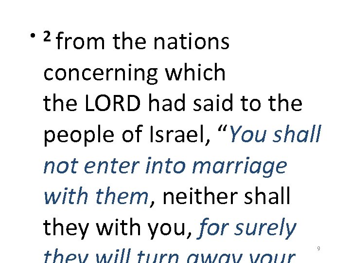  • 2 from the nations concerning which the LORD had said to the