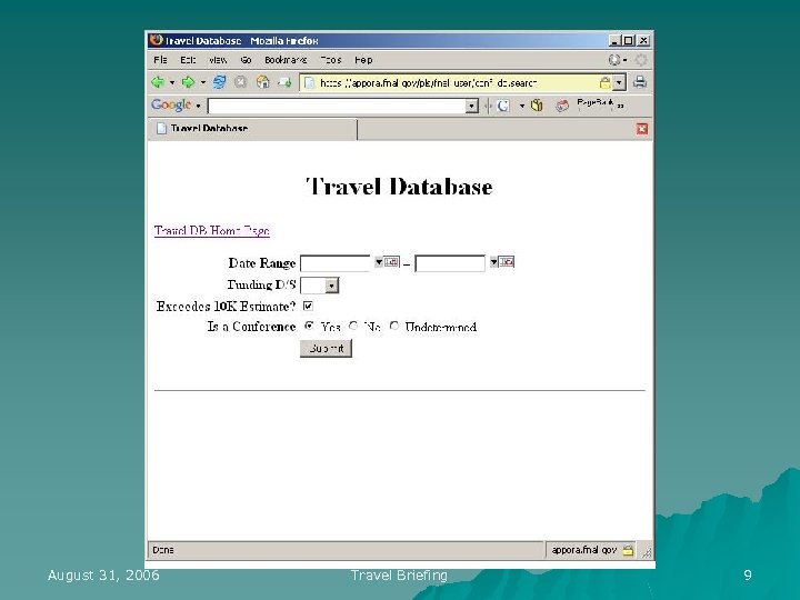 August 31, 2006 Travel Briefing 9 