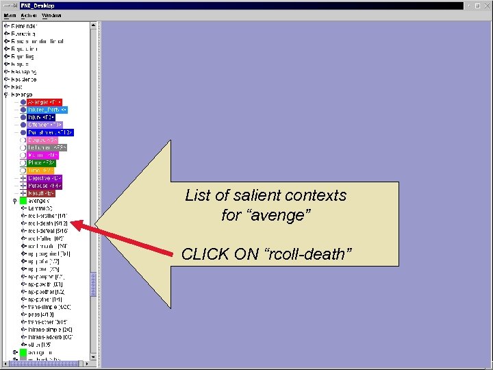List of salient contexts for “avenge” CLICK ON “rcoll-death” 