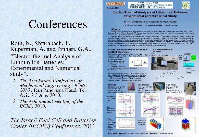 Conferences Roth, N. , Shtainbach, T. , Kuperman, A. and Pinhasi, G. A. ,