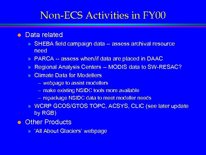 Non-ECS Activities in FY 00 l Data related » SHEBA field campaign data --