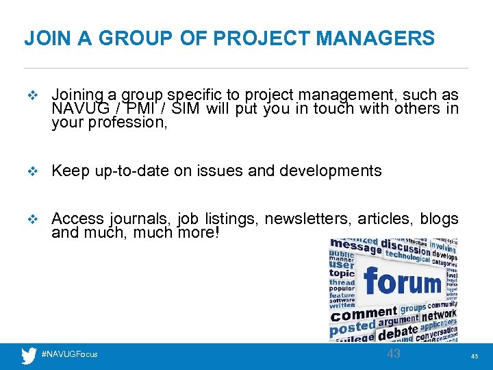 JOIN A GROUP OF PROJECT MANAGERS v Joining a group specific to project management,