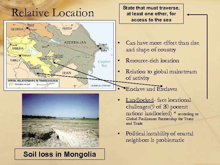 Relative Location State that must traverse, at least one other, for access to the
