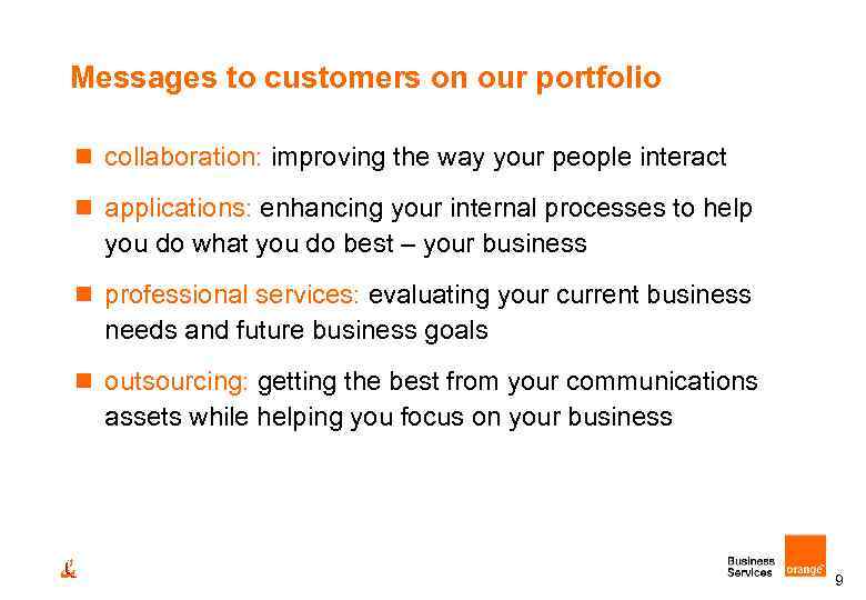 Messages to customers on our portfolio n collaboration: improving the way your people interact