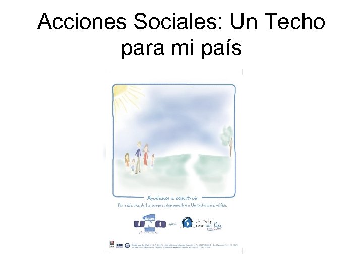 Acciones Sociales: Un Techo para mi país 
