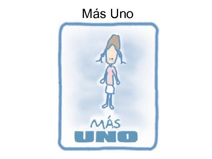 Más Uno 