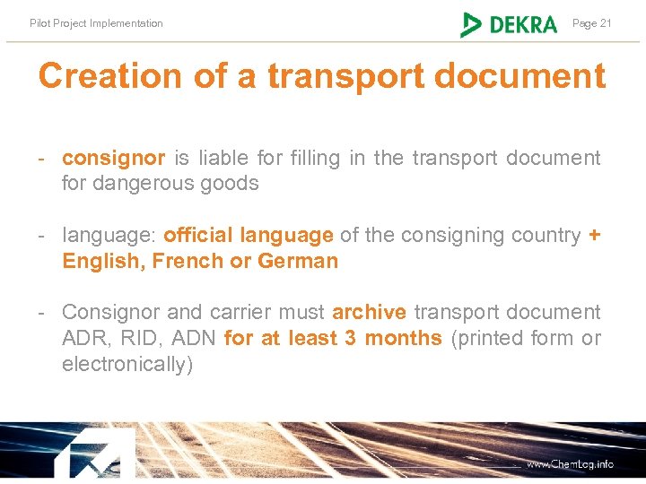 Pilot Project Implementation Page 21 Creation of a transport document - consignor is liable