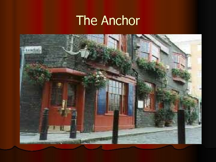The Anchor 