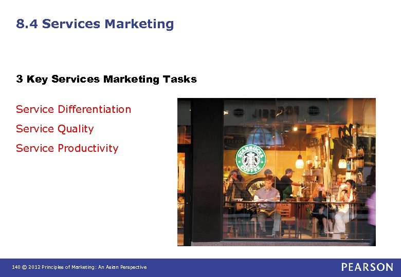 8. 4 Services Marketing 3 Key Services Marketing Tasks Service Differentiation Service Quality Service