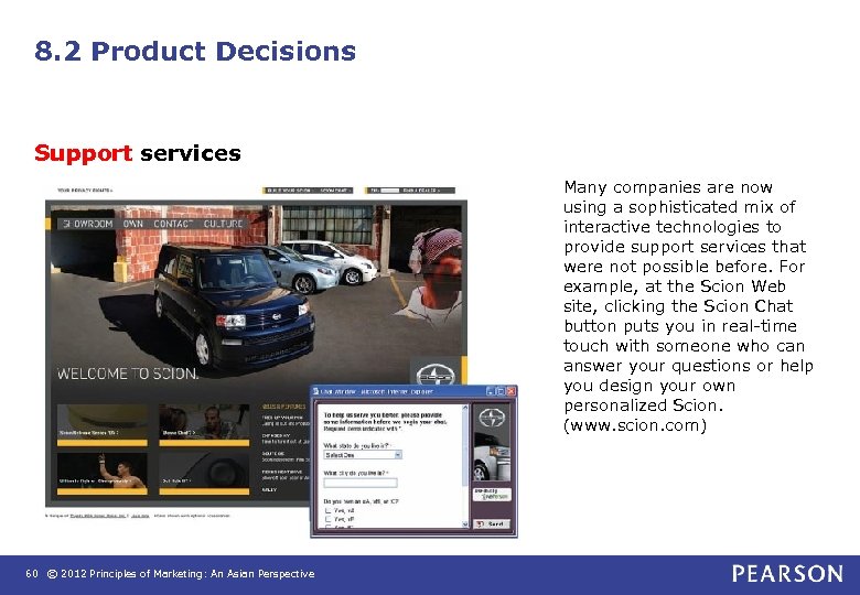 8. 2 Product Decisions Support services Many companies are now using a sophisticated mix