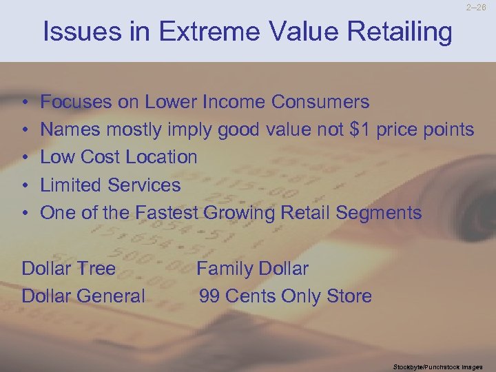 2 --26 Issues in Extreme Value Retailing • • • Focuses on Lower Income