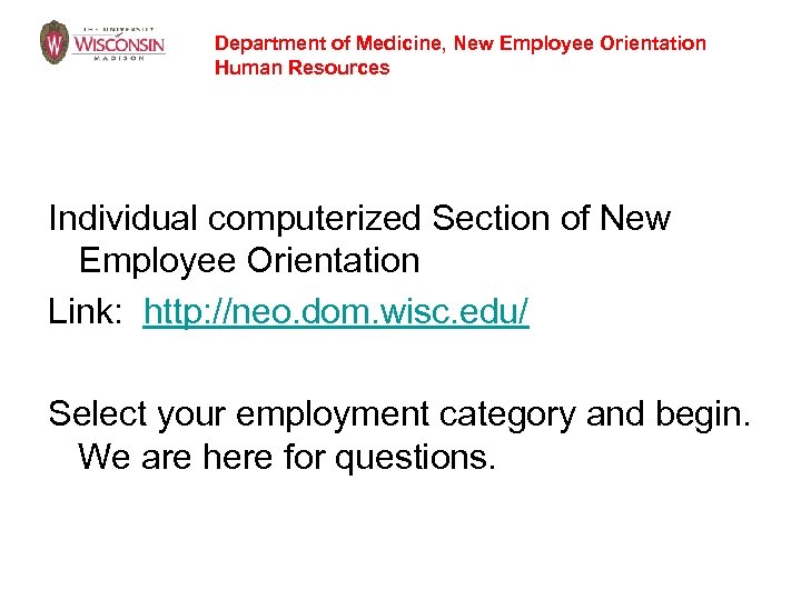 Department of Medicine, New Employee Orientation Human Resources Individual computerized Section of New Employee