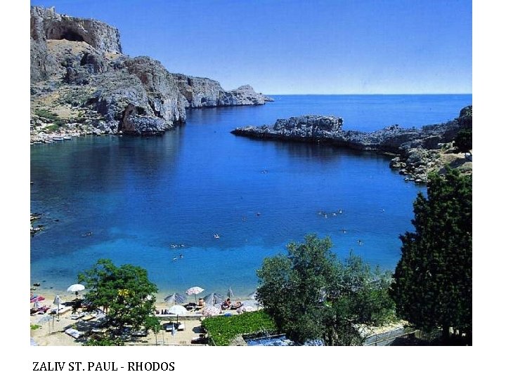 ZALIV ST. PAUL - RHODOS 